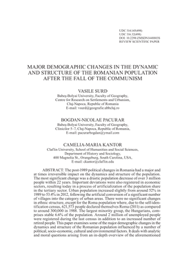 Major Demographic Changes in the Dynamic and Structure of the Romanian Population After the Fall of the Communism