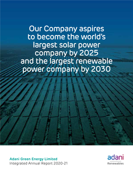 Integrated Annual Report 2020-21 About This Report This Is Adani Green Energy Limited’S (AGEL) Second Integrated Annual Report