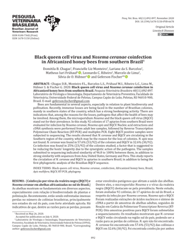 Black Queen Cell Virus and Nosema Ceranae Coinfection in Africanized Honey Bees from Southern Brazil1 Domitila B