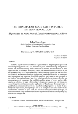 THE PRINCIPLE of GOOD FAITH in PUBLIC INTERNATIONAL LAW El Principio De Buena Fe En El Derecho Internacional Público