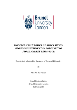 The Predictive Power of Stock Micro- Blogging Sentiment in Forecasting Stock Market Behaviour