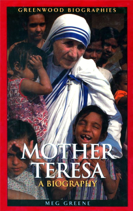 Mother Teresa : a Biography / Meg Greene Malvasi