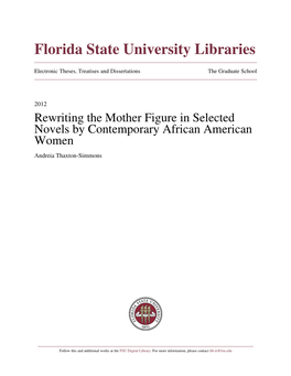 Rewriting the Mother Figure in Selected Novels by Contemporary African American Women Andreia Thaxton-Simmons