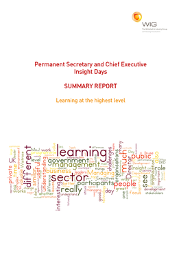 Permanent Secretary and Chief Executive Insight Days SUMMARY