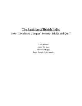 The Partition of British India: How “Divide and Conquer” Became “Divide and Quit”