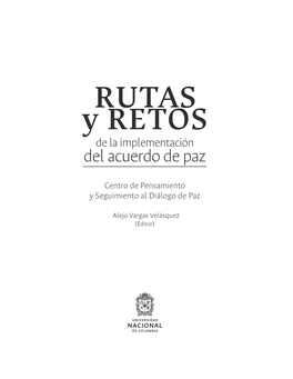 De La Implementación Del Acuerdo De Paz