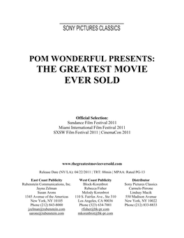 Pom Wonderful Presents: the Greatest Movie Ever Sold