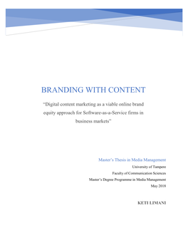 Digital Content Marketing As a Viable Online Brand Equity Approach for Software-As-A-Service Firms in Business Markets”