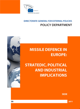 Missile Defence in Europe: Strategic, Political and Industrial Implications