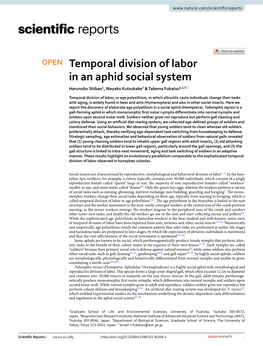 Temporal Division of Labor in an Aphid Social System Harunobu Shibao1, Mayako Kutsukake2 & Takema Fukatsu1,2,3*