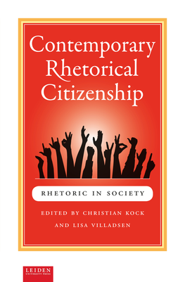 The Rhetorical Citizen: Enacting Agency Raymie E