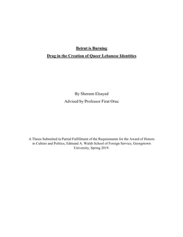 Beirut Is Burning Drag in the Creation of Queer Lebanese Identities.Pdf