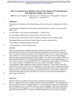 Correlated Gene Modules Uncovered by Single-Cell Transcriptomics with High Detectability and Accuracy Authors: Alec R