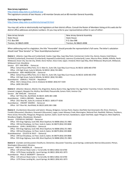 New Jersey Legislature the Legislature Consists of Two Houses: a 40-Member Senate and an 80-Member General Assembly