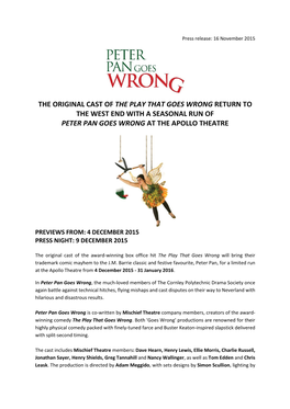 The Original Cast of the Play That Goes Wrong Return to the West End with a Seasonal Run of Peter Pan Goes Wrong at the Apollo Theatre