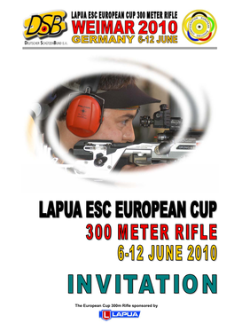 The European Cup 300M Rifle Sponsored By