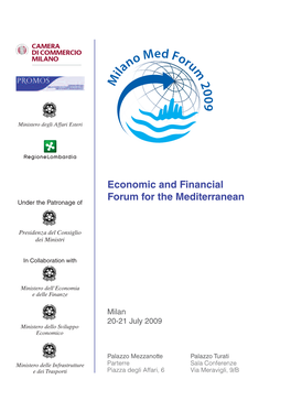 Economic and Financial Forum for the Mediterranean Under the Patronage Of