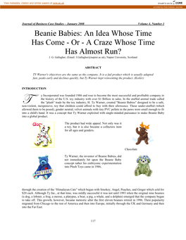 Beanie Babies: an Idea Whose Time Has Come - Or - a Craze Whose Time Has Almost Run? J