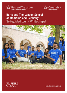 Barts and the London School of Medicine and Dentistry Self-Guided Tour – Whitechapel