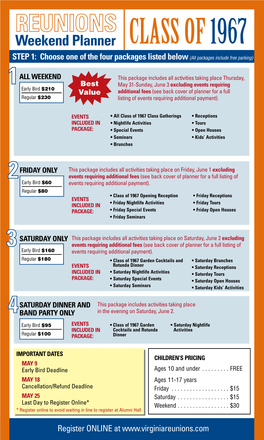 Class of 1967 STEP 1: Choose One of the Four Packages Listed Below (All Packages Include Free Parking)