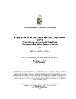 BASES PARA LA PLANEACION REGIONAL DEL NORTE CHICO Provincias De Atacama & Coquimbo (Región De Los Valles Transversales)