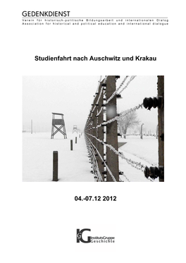 Studienfahrt Nach Auschwitz Und Krakau 04.-07.12 2012