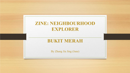 Zine: Neighbourhood Explorer