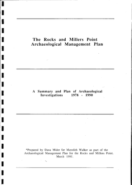 The Rocks and Millers Point Archaeological Management Plan I I I I I a Summary and Plan of Archaeological I Investigations 1978 - 1990 ·1 I I I I