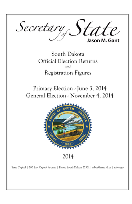 2014 South Dakota Official Election Returns and Registration Figures