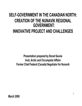 Creation of the Nunavik Regional Government: Innovative Project and Challenges