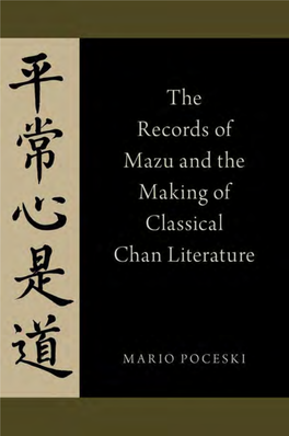 The Records of Mazu and the Making of Classical Chan Literature