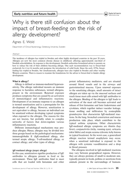 Why Is There Still Confusion About the Impact of Breast-Feeding on the Risk of Allergy Development? Agnes E