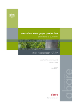 Australian Wine Grape Production Projections to 2008-09