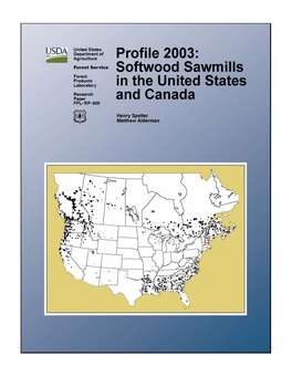Softwood Sawmills in the United States and Canada Than Were 8 Years Ago