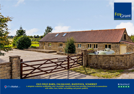 Old Field Barn, Faulkland, Radstock, Somerset