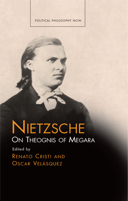 Nietzsche and Napoleon: the Dionysian Conspiracy Don Dombowsky POLITICAL PHILOSOPHY NOW