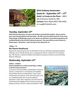 ICCA Culinary Immersion- Santa Fe - September 14Th – 17Th Hotel: La Fonda on the Plaza – 100 E