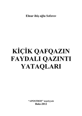 Kiçik Qafqazın Faydalı Qazıntı Yataqları