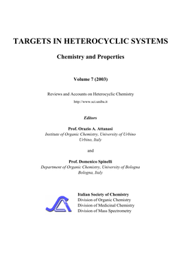 Targets in Heterocyclic Systems