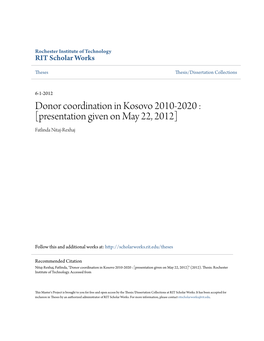 Donor Coordination in Kosovo 2010-2020 : [Presentation Given on May 22, 2012] Fatlinda Nitaj-Rexhaj