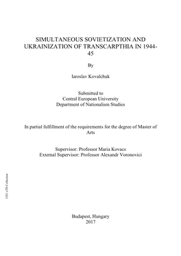 Simultaneous Sovietization and Ukrainization of Transcarpthia in 1944- 45