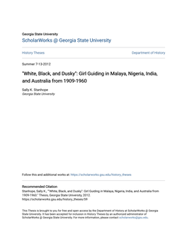 Girl Guiding in Malaya, Nigeria, India, and Australia from 1909-1960