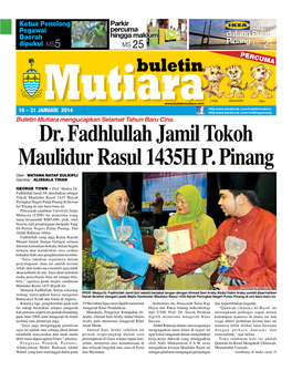 Dr. Fadhlullah Jamil Tokoh Maulidur Rasul 1435H P. Pinang Oleh : WATAWA NATAF ZULKIFLI Gambar : ALISSALA THIAN