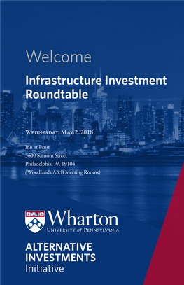 Welcome Infrastructure Investment Roundtable