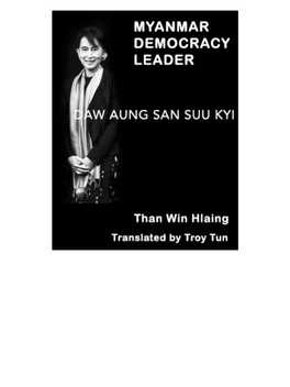 Myanmar Democracy Leader Daw Aung San Suu