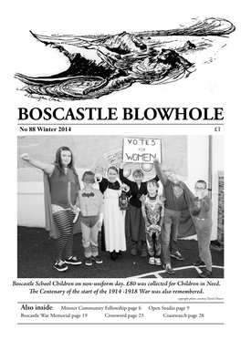 BOSCASTLE BLOWHOLE No 88 Winter 2014 £1