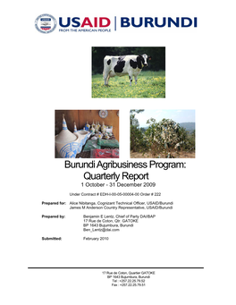 Burundi Agribusiness Program: Quarterly Report 1 October - 31 December 2009