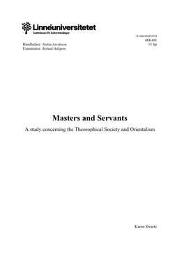 Masters and Servants a Study Concerning the Theosophical Society and Orientalism