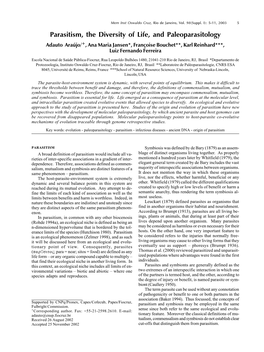 Parasitism, the Diversity of Life, and Paleoparasitology Adauto Araújo/+, Ana Maria Jansen*, Françoise Bouchet**, Karl Reinhard***, Luiz Fernando Ferreira