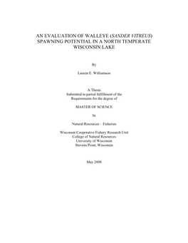 An Evaluation of Walleye (Sander Vitreus) Spawning Potential in a North Temperate Wisconsin Lake